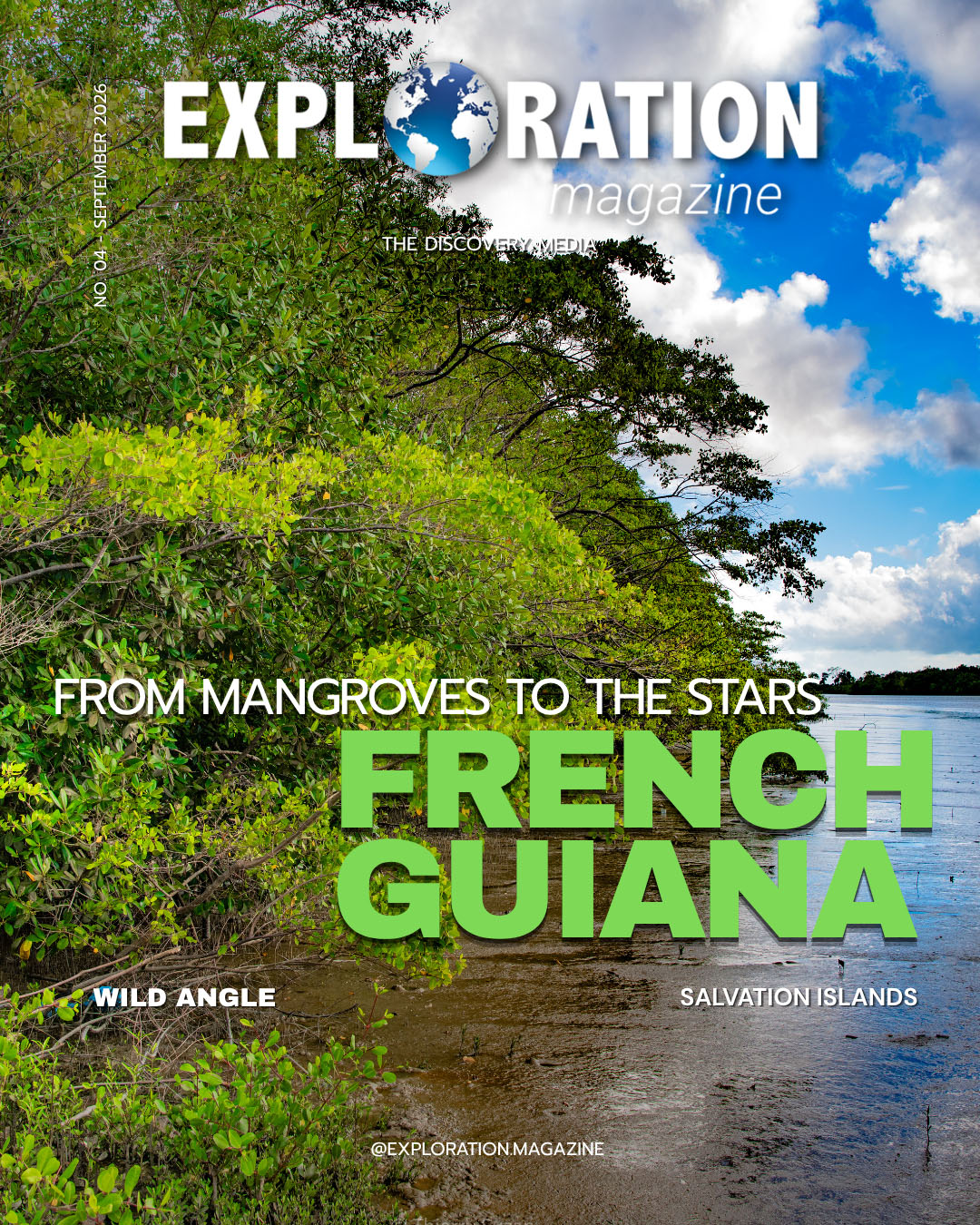 Exploration Magazine cover featuring French Guiana, September 2026, The Maroni River mangrove and the main cover line